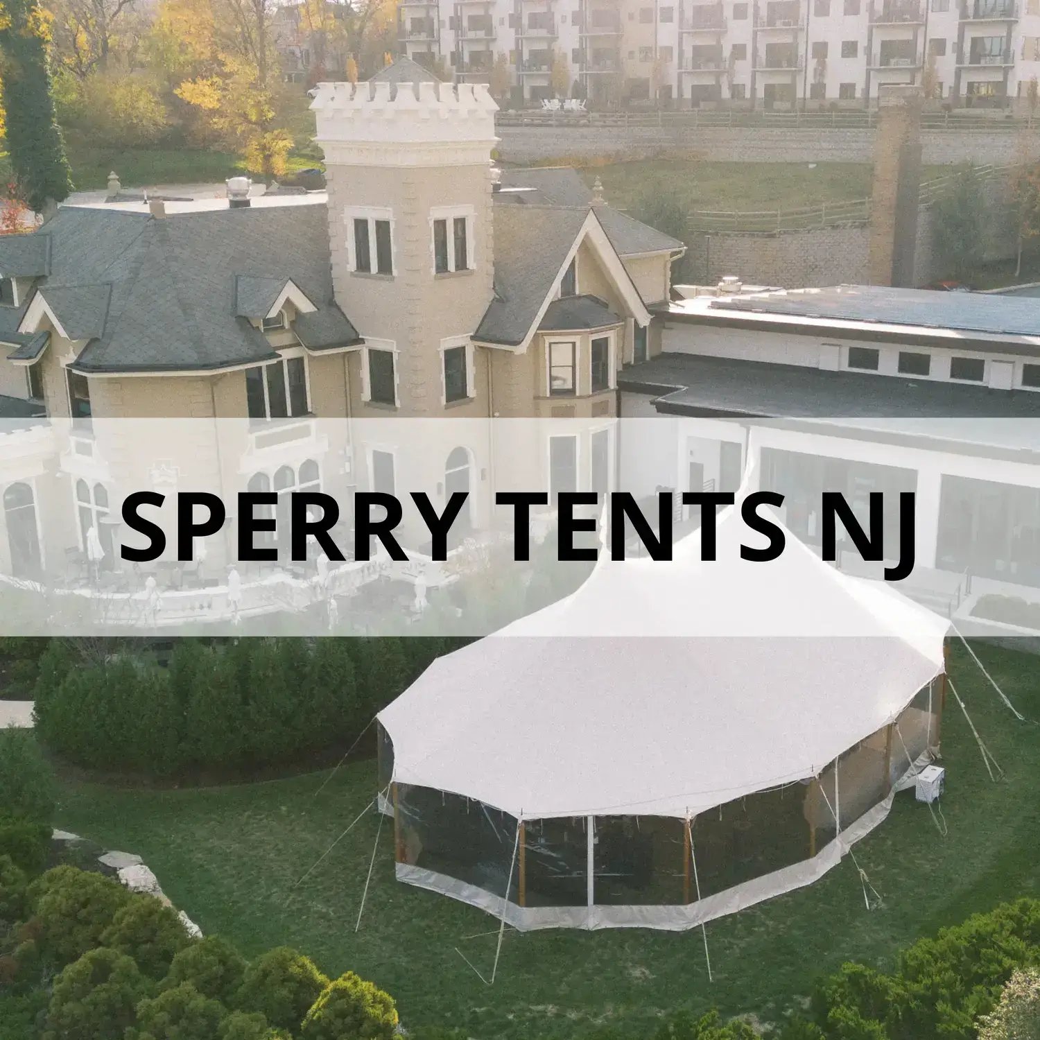 Sperry Tents NJ